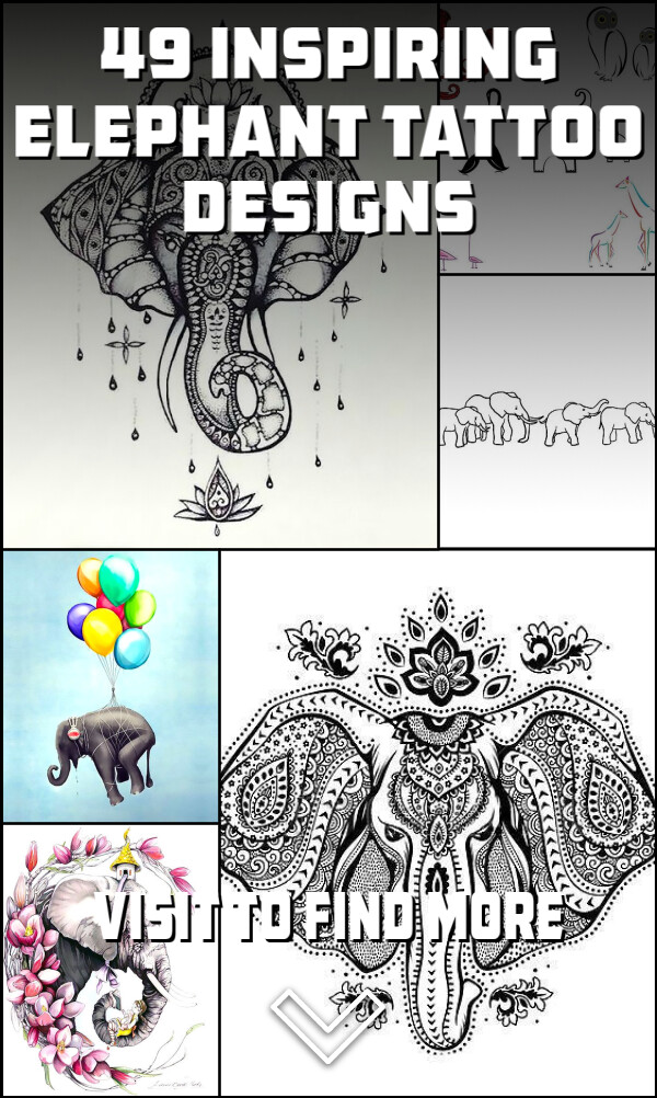 49 Inspiring Elephant Tattoo Designs