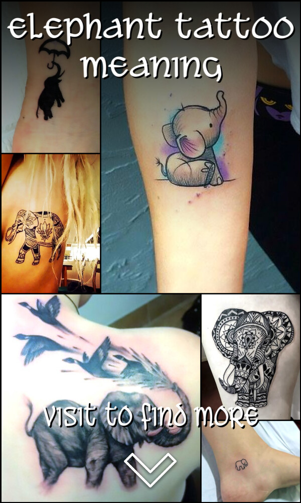 Elephant Tattoo Meaning