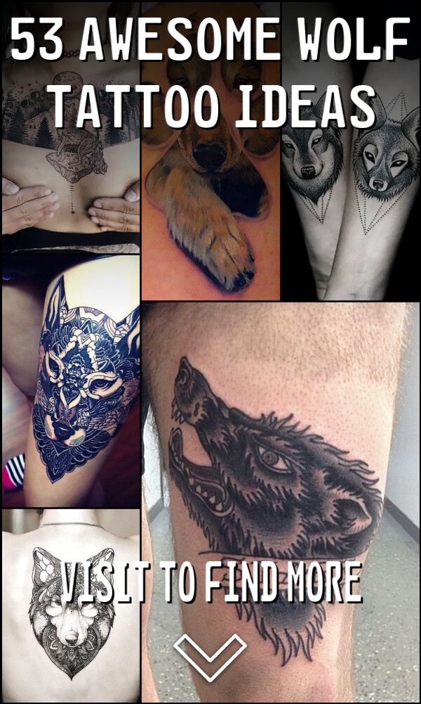 53 Awesome Wolf Tattoo Ideas