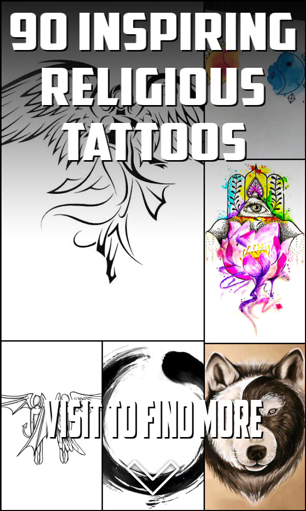90 Inspiring Religious Tattoos