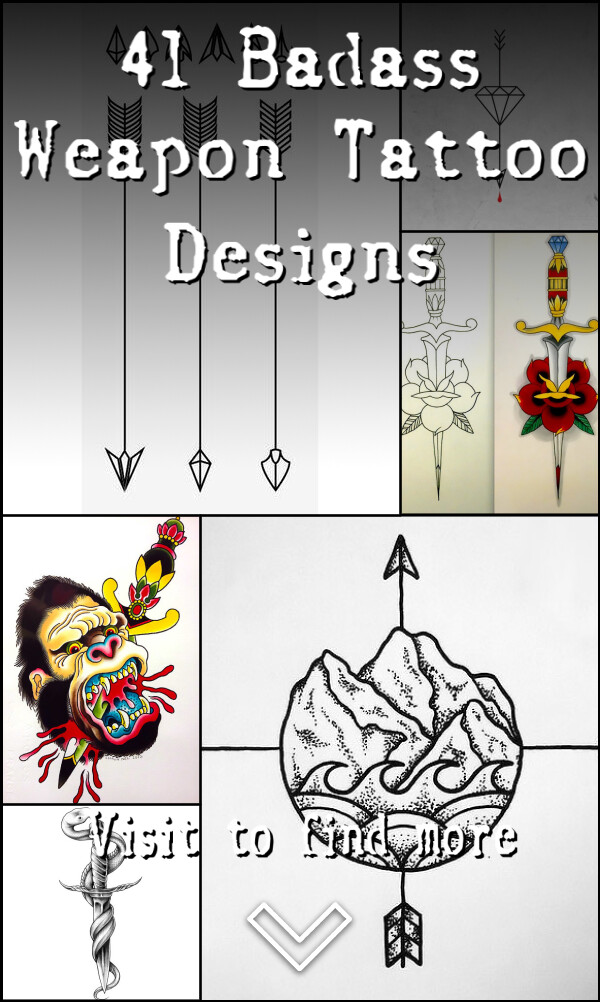 41 Badass Weapon Tattoo Designs