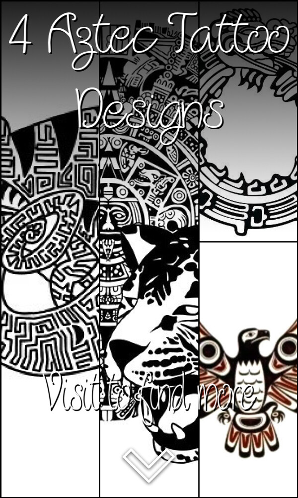 4 Aztec Tattoo Designs