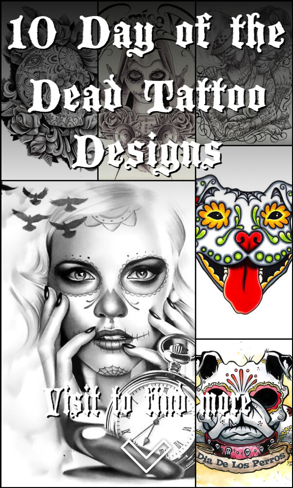 10 Day of the Dead Tattoo Designs