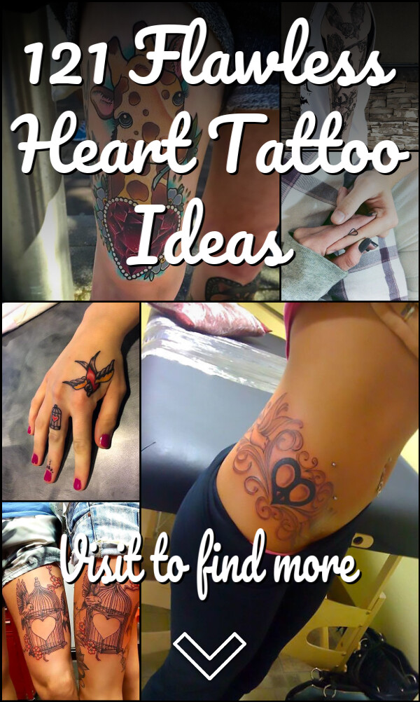 121 Flawless Heart Tattoo Ideas 
