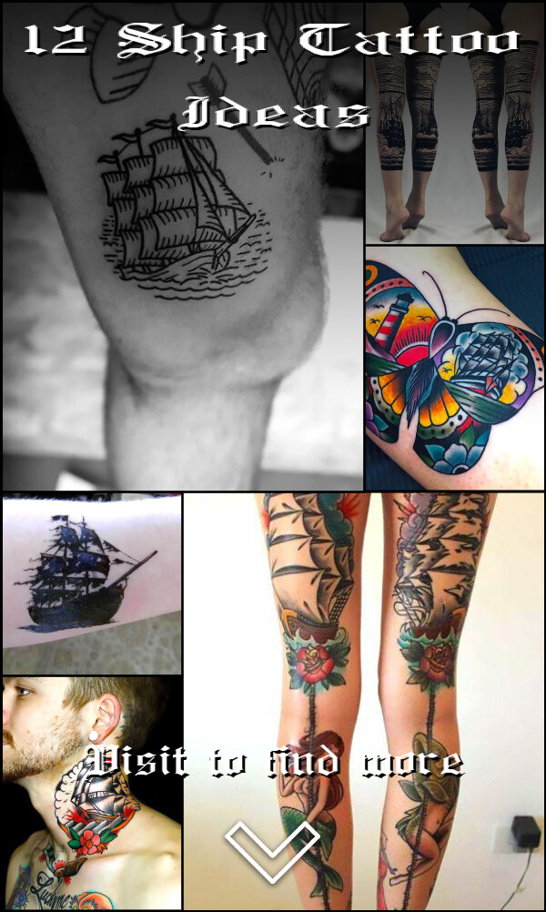 12 Ship Tattoo Ideas