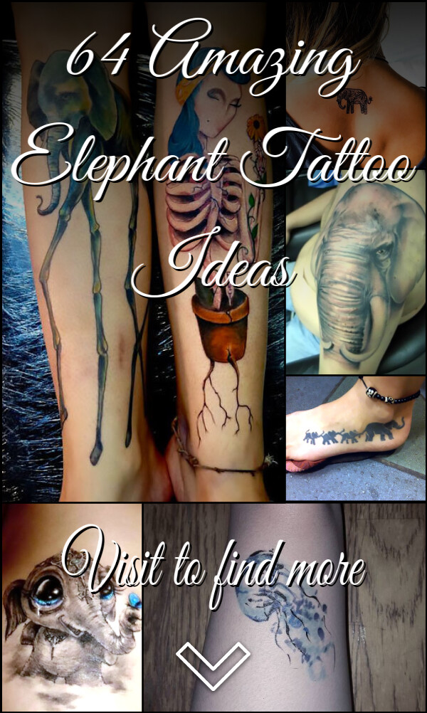 64 Amazing Elephant Tattoo Ideas