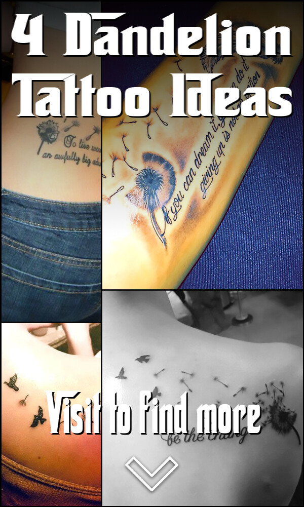 4 Dandelion Tattoo Ideas