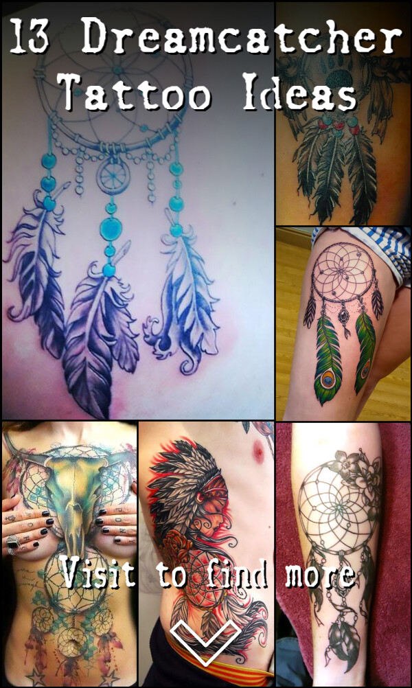 13 Dreamcatcher Tattoo Ideas