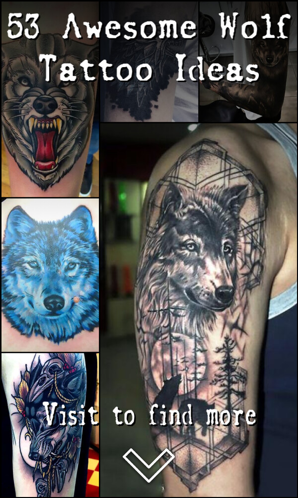 53 Awesome Wolf Tattoo Ideas