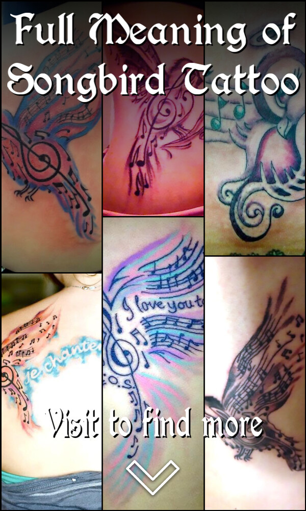 Full Meaning of Songbird Tattoo