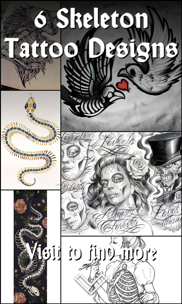 6 Skeleton Tattoo Designs