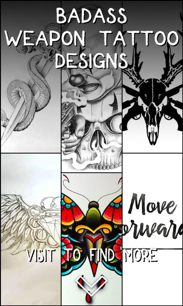 41 Badass Weapon Tattoo Designs