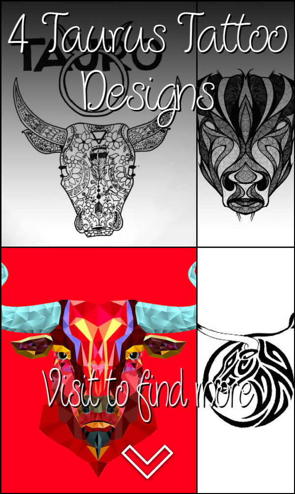 4 Taurus Tattoo Designs