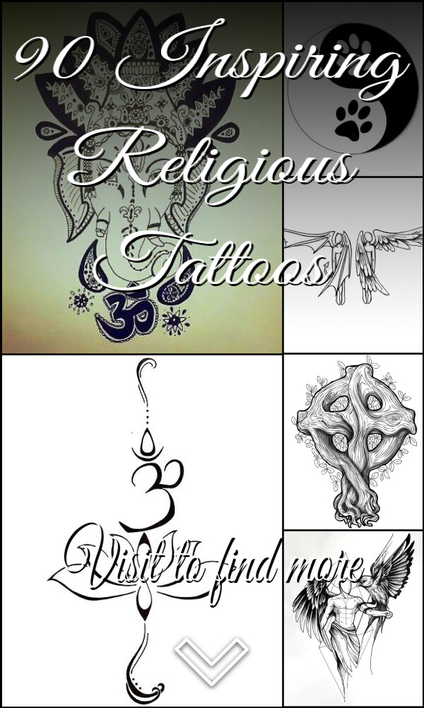 90 Inspiring Religious Tattoos