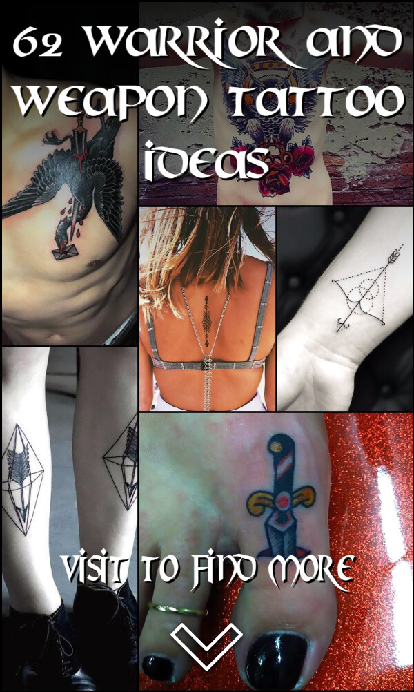 62 Warrior and Weapon Tattoo Ideas