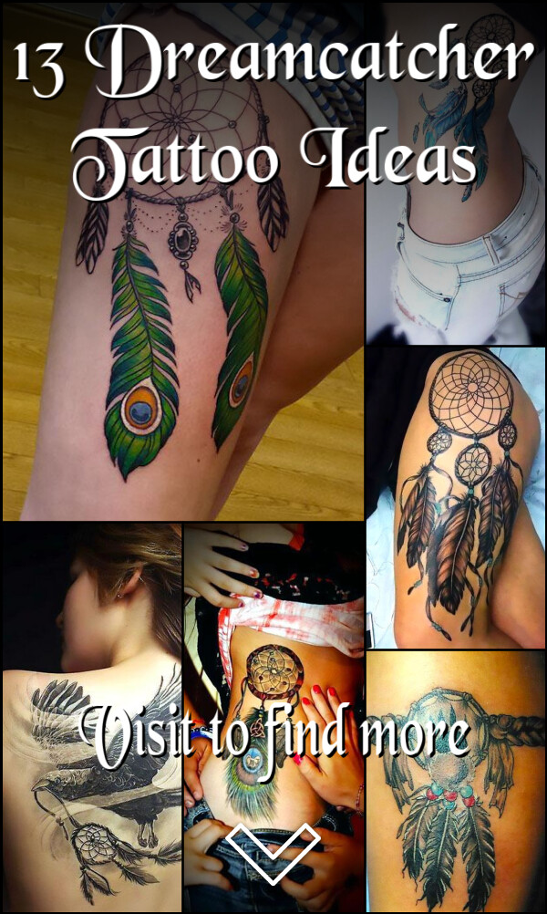 13 Dreamcatcher Tattoo Ideas