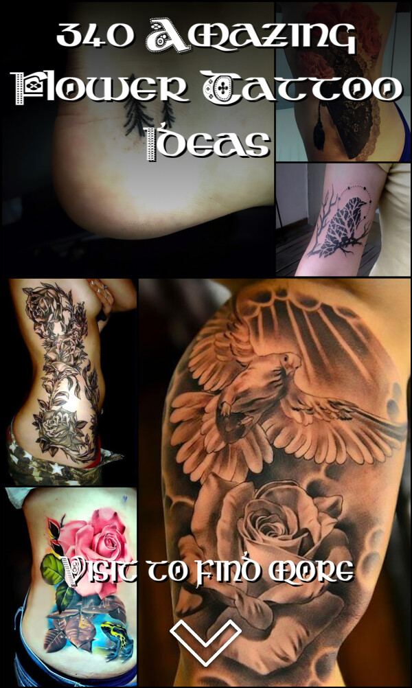 340 Amazing Flower Tattoo Ideas