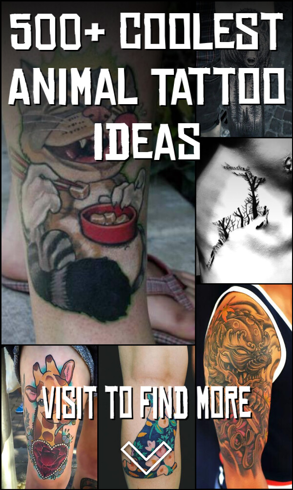 500+ Coolest Animal Tattoo Ideas