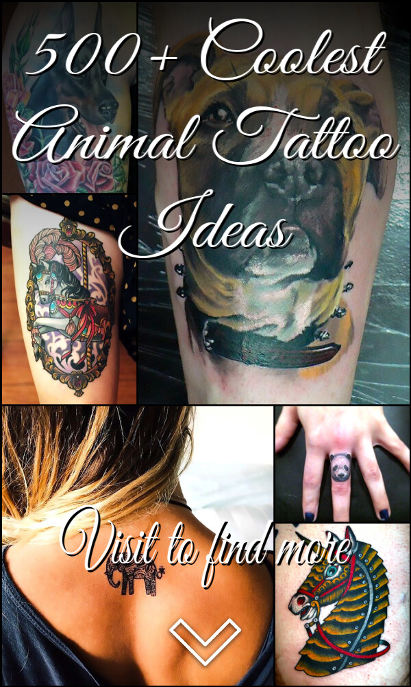 500+ Coolest Animal Tattoo Ideas
