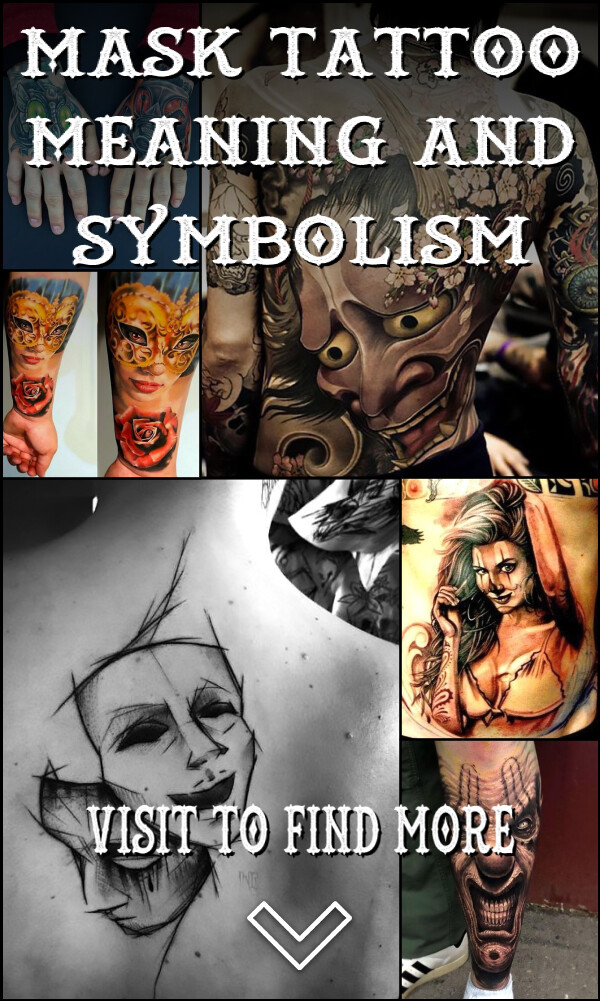 Mask Tattoo Meaning and Symbolism