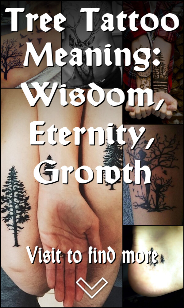 Tree Tattoo Meaning: Wisdom, Eternity, Growth