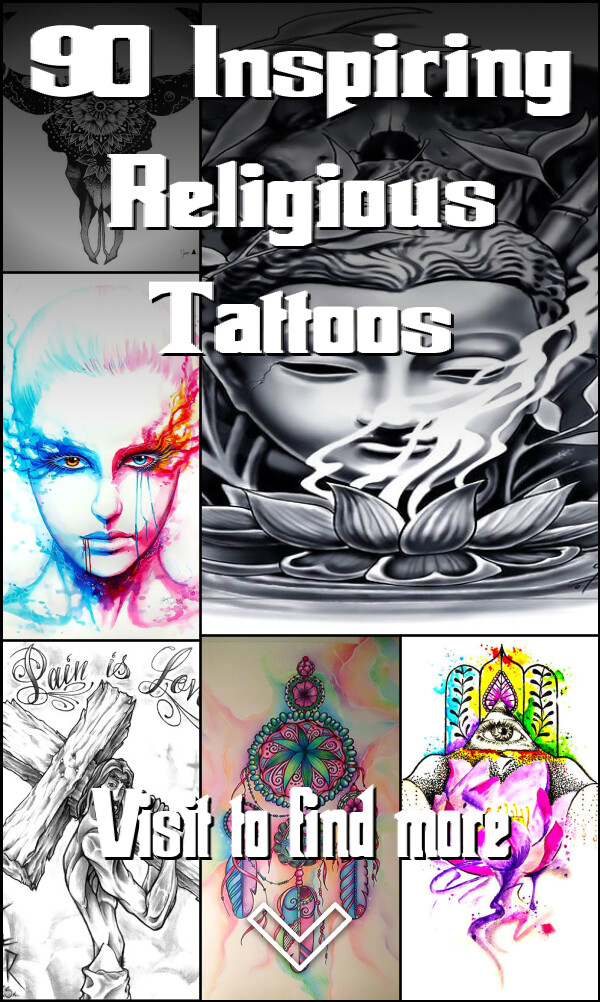 90 Inspiring Religious Tattoos