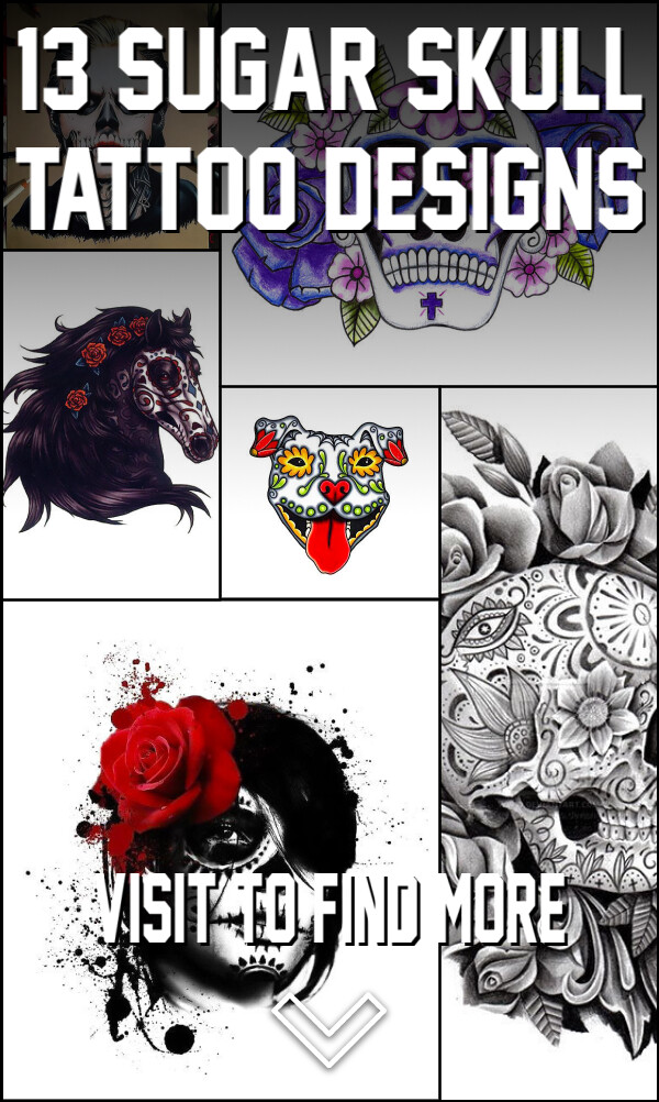 13 Sugar Skull Tattoo Designs