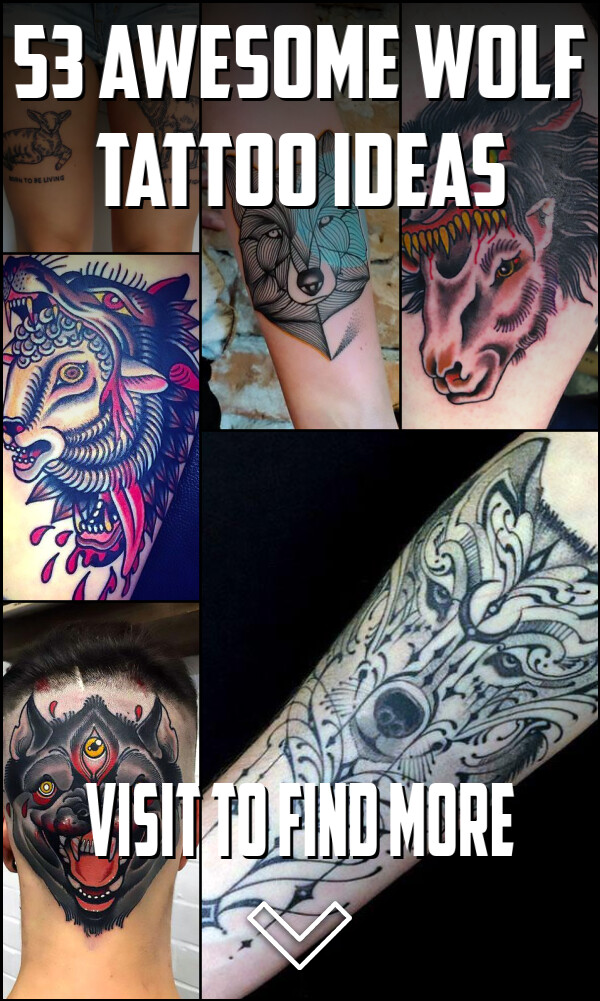 53 Awesome Wolf Tattoo Ideas