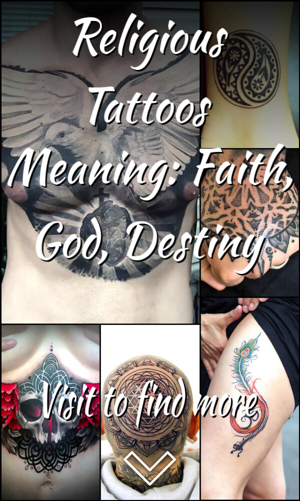 Religious Tattoos Meaning: Faith, God, Destiny