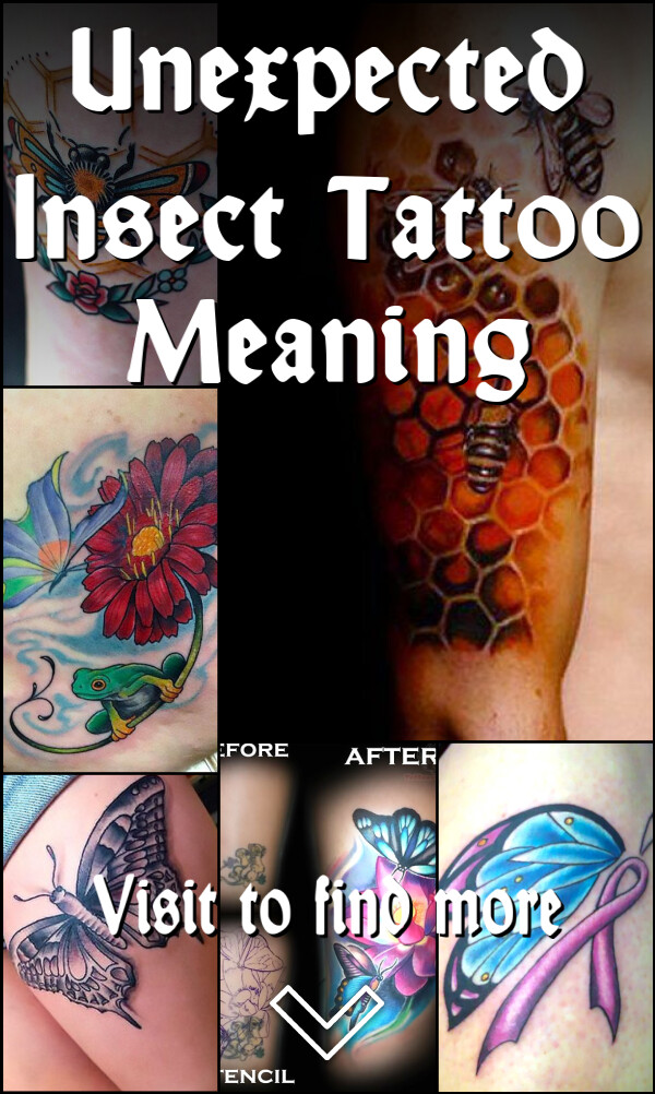 Unexpected Insect Tattoo Meaning