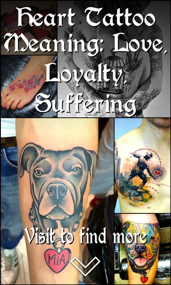 Heart Tattoo Meaning: Love, Loyalty, Suffering