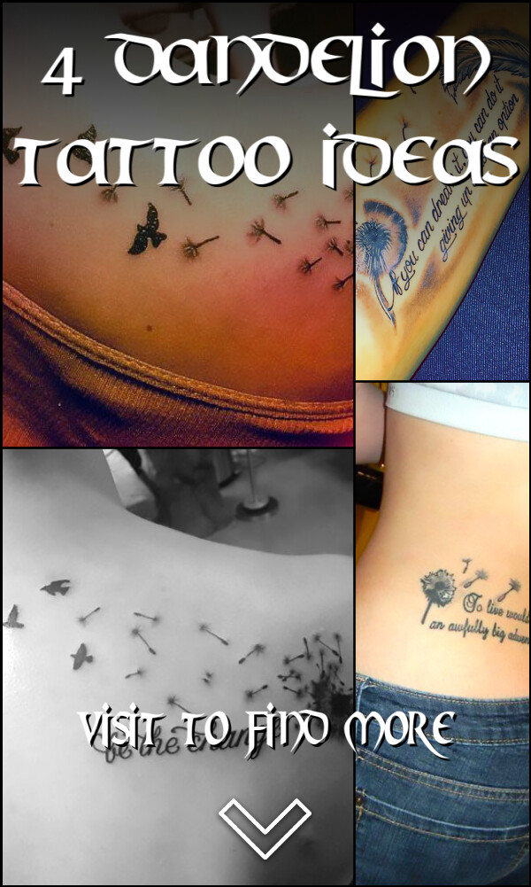 4 Dandelion Tattoo Ideas