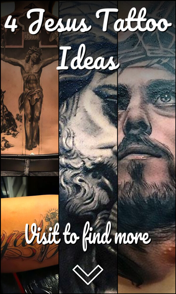 4 Jesus Tattoo Ideas