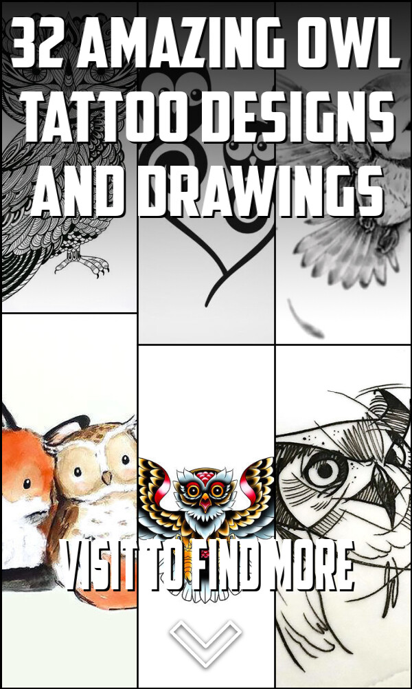 32 Amazing Owl Tattoo Designs and Drawings