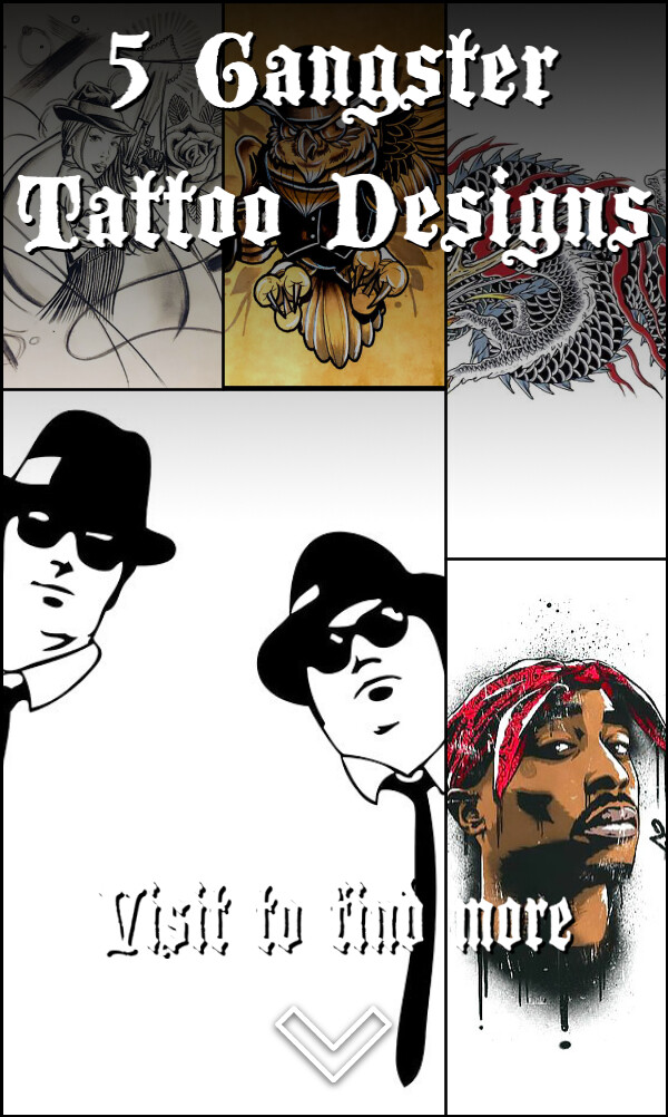 5 Gangster Tattoo Designs