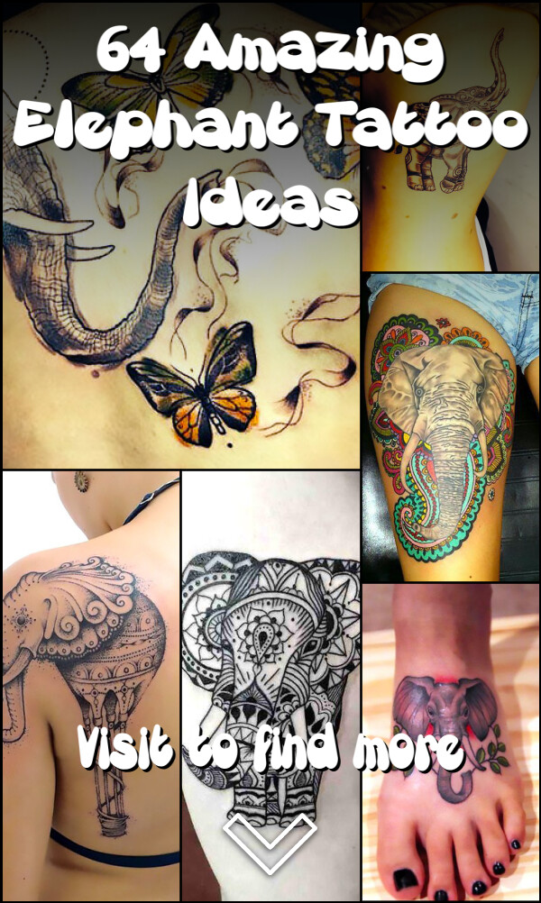 64 Amazing Elephant Tattoo Ideas