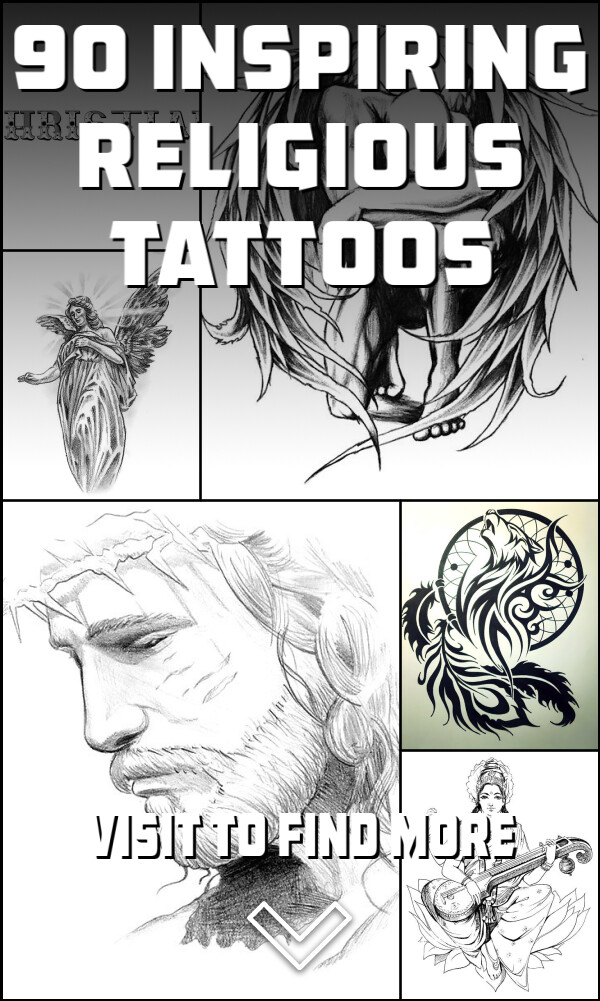 90 Inspiring Religious Tattoos