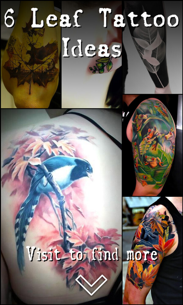 6 Leaf Tattoo Ideas
