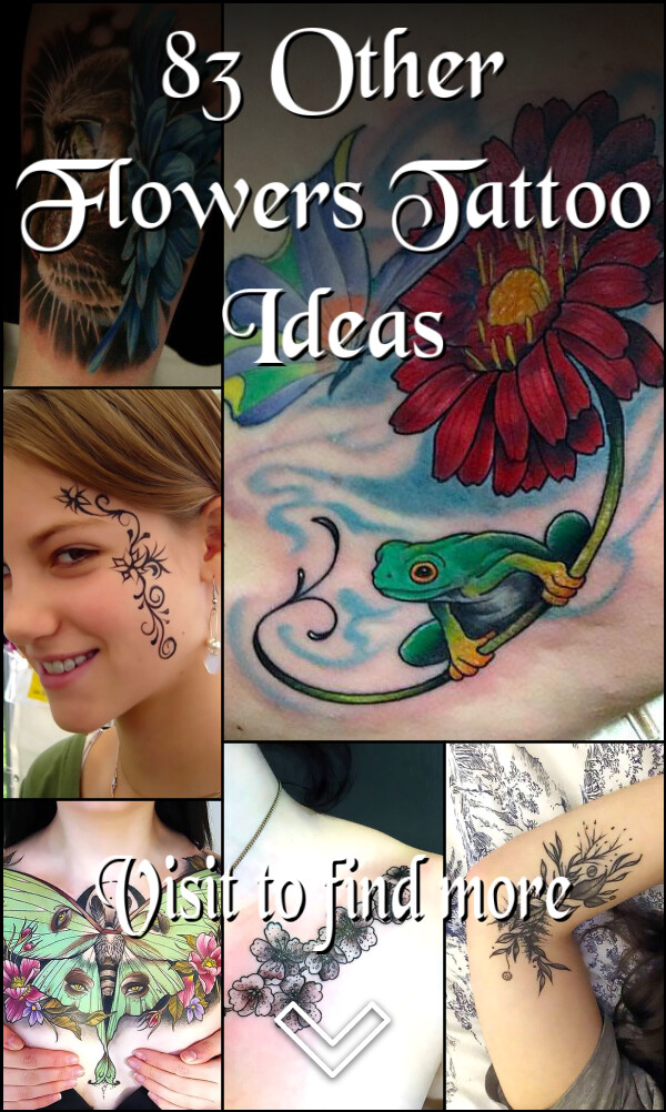 83 Other Flowers Tattoo Ideas