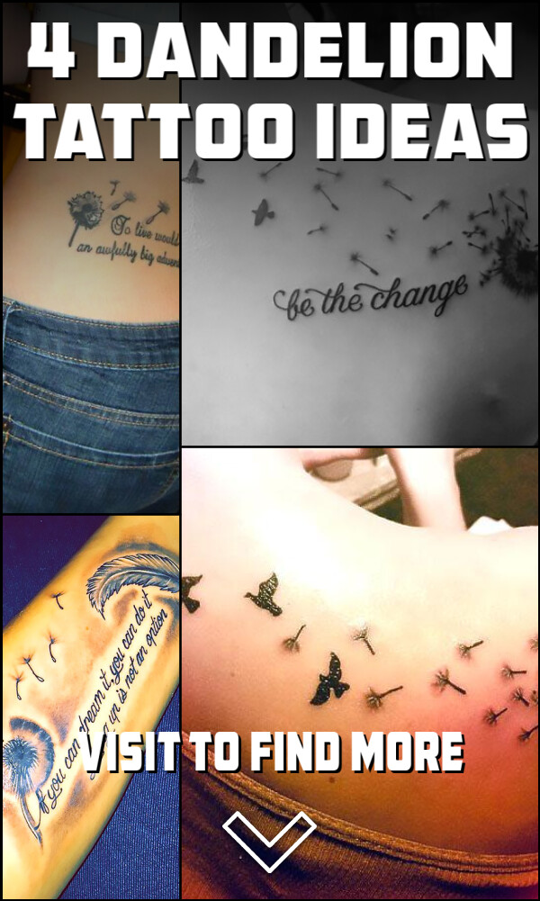 4 Dandelion Tattoo Ideas