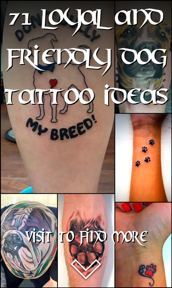 71 Loyal and Friendly Dog Tattoo Ideas
