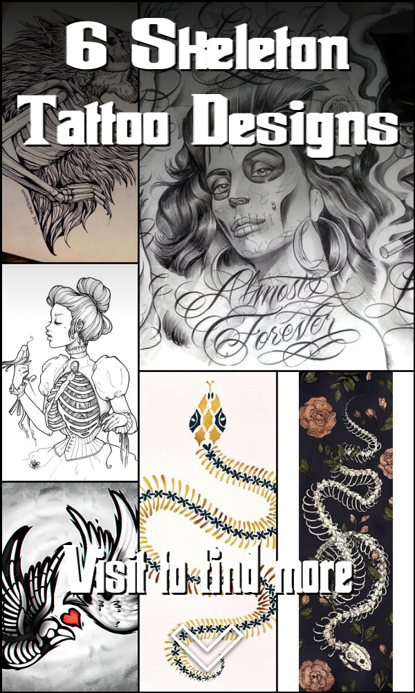 6 Skeleton Tattoo Designs