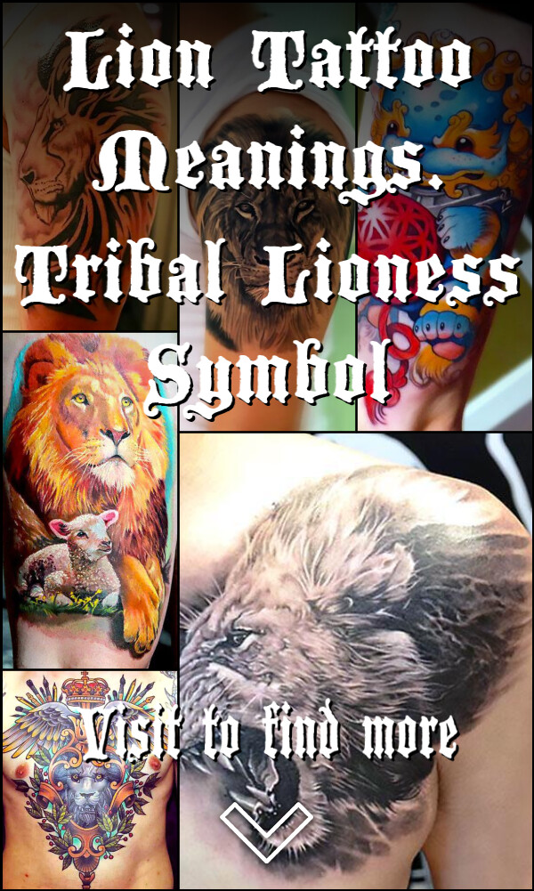 Lion Tattoo Meanings. Tribal Lioness Symbol
