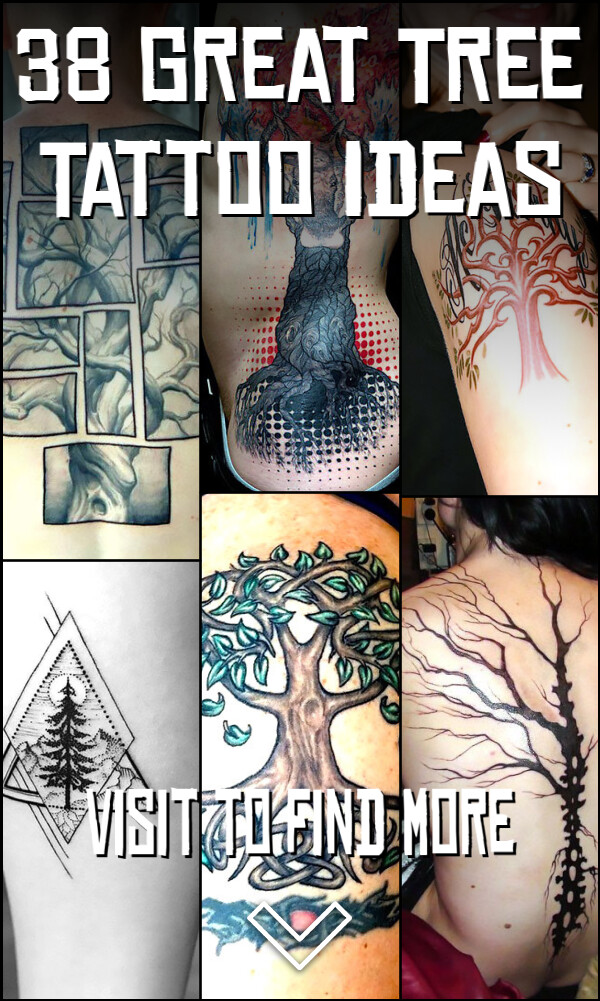 38 Great Tree Tattoo Ideas