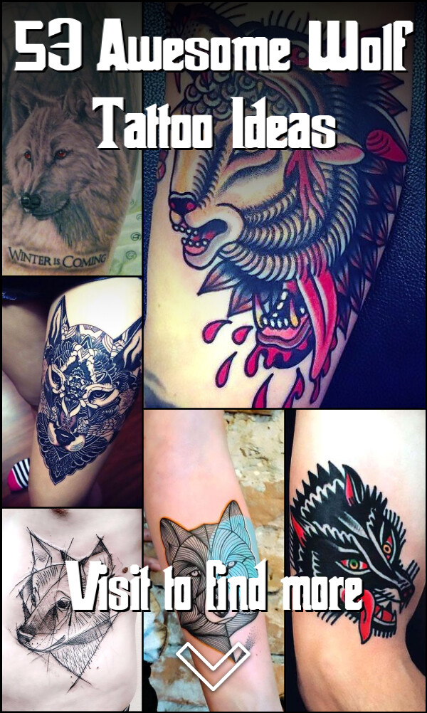 53 Awesome Wolf Tattoo Ideas