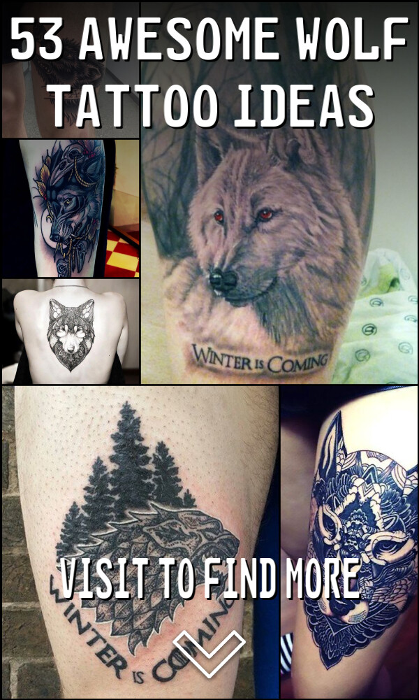 53 Awesome Wolf Tattoo Ideas
