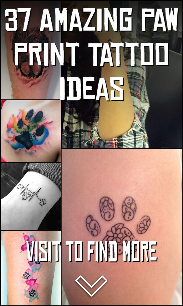 37 Amazing Paw Print Tattoo Ideas