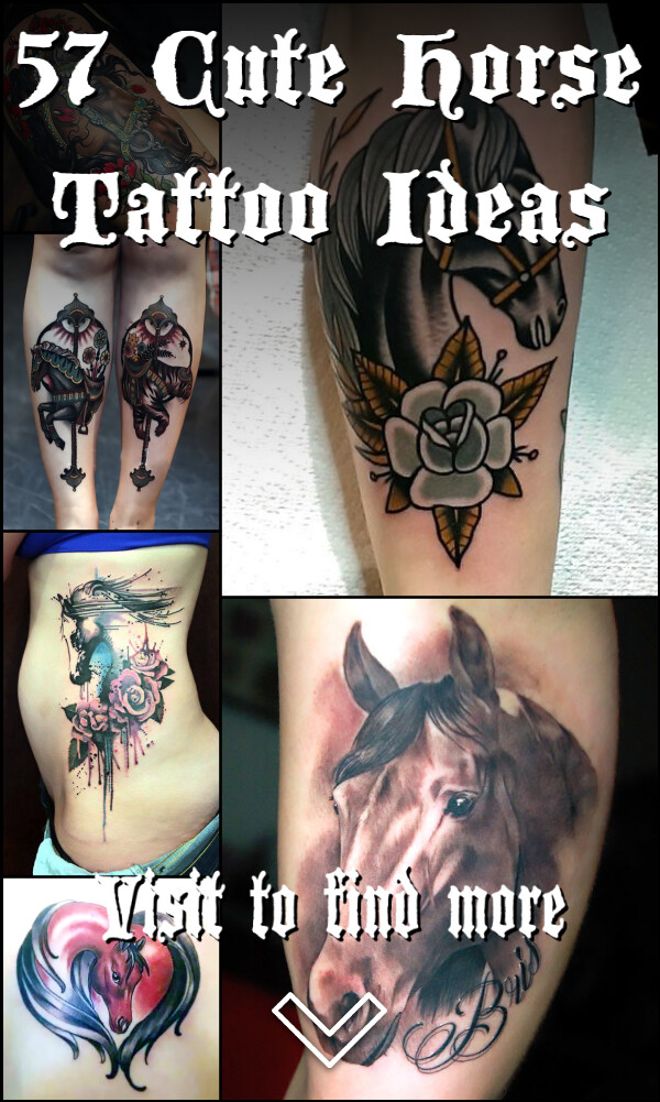 57 Cute Horse Tattoo Ideas