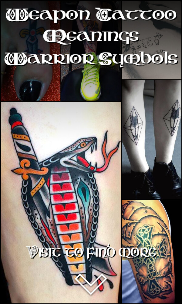 Weapon Tattoo Meanings – Warrior Symbols