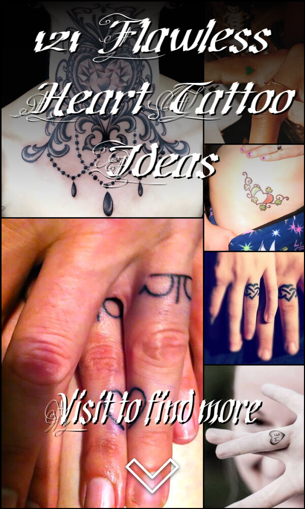 121 Flawless Heart Tattoo Ideas 